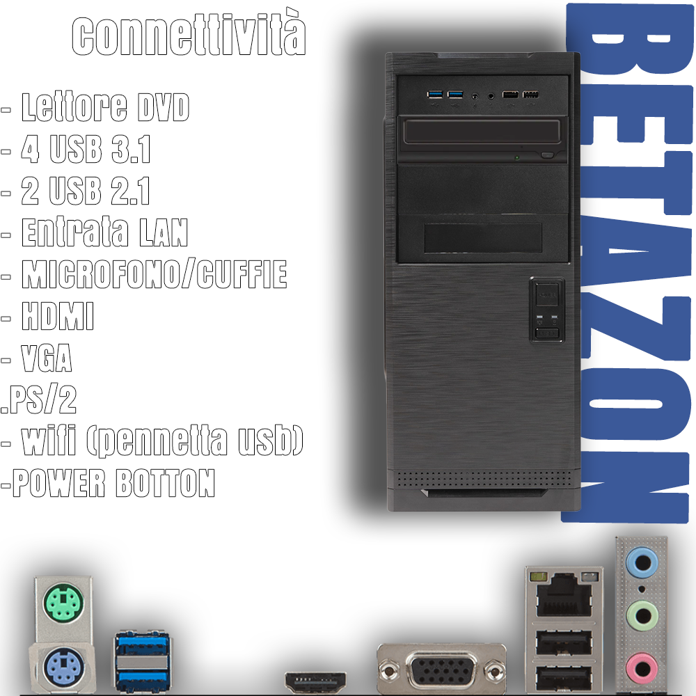 Betazon Computer NUOVO Cpu i7-6th • 32GB DDR4-SDRAM • 1 TB SSD • Sistema Operativo • WIFI • Sistema Operativo + Office 365